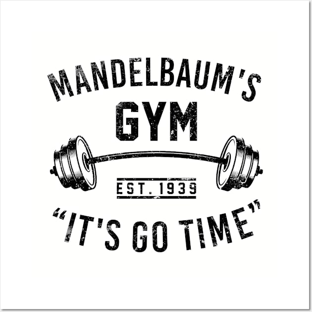 Mandelbaum's gym. Workout bodybuilding. Perfect present for mom mother dad father friend him or her Wall Art by SerenityByAlex